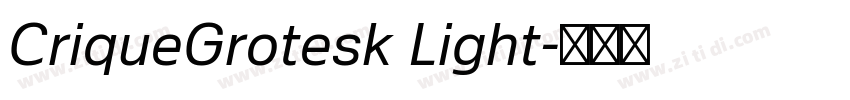 CriqueGrotesk Light字体转换
